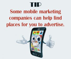 What You Can Get Out Of A Mobile Marketing Company