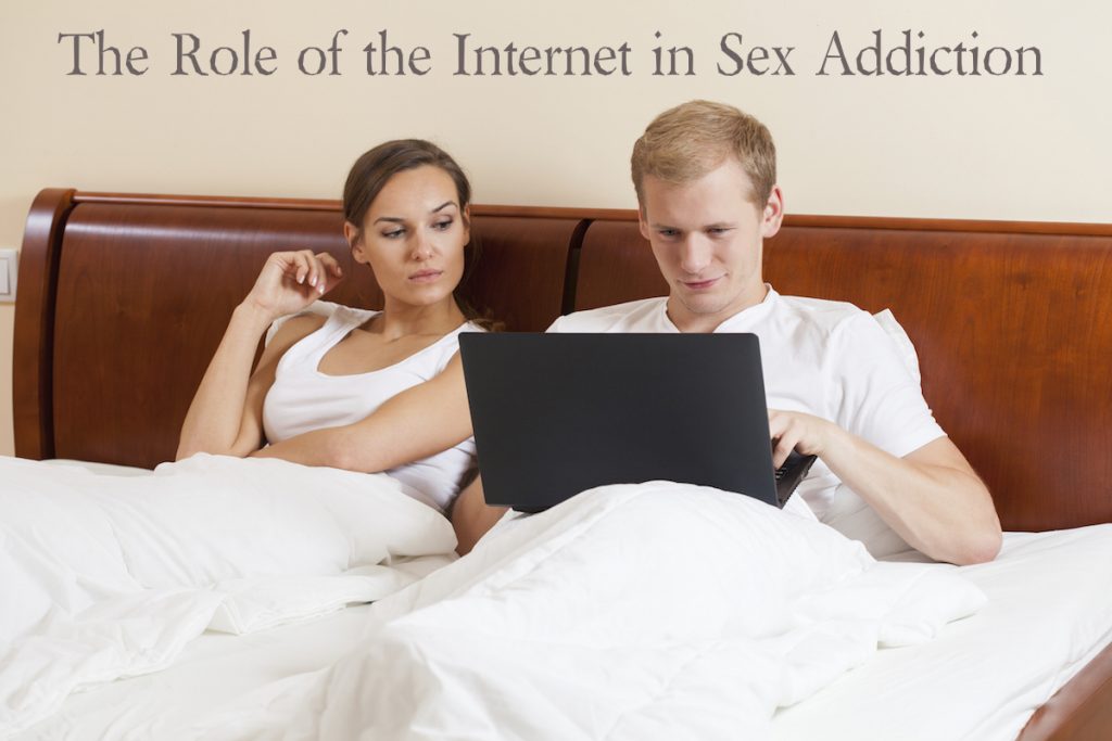 The Role Of The Internet In Sex Addiction