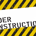 Beware Construction Is Ongoing