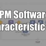 BPM Software: Main Characteristic Features