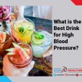 What is the Best Drink for High Blood Pressure?