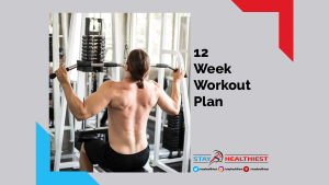 12 Week Workout Plan