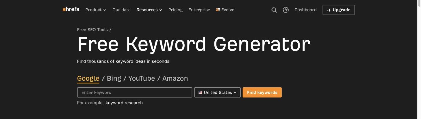 Ahrefs Free Keyword Generator tool showing a search box for Google, Bing, YouTube, and Amazon keyword ideas